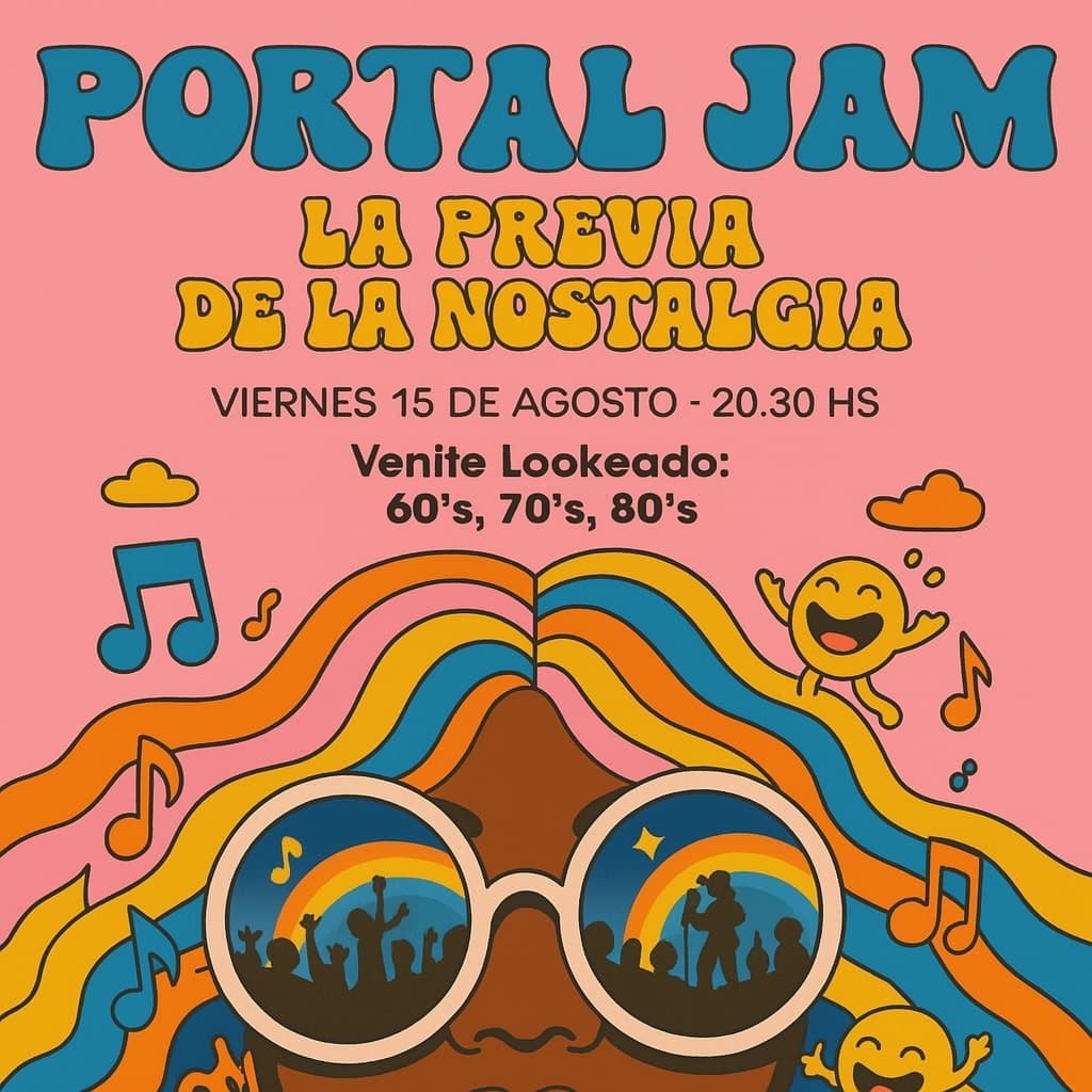 Portal Jam de Agosto - La Previa de la Nostalgia