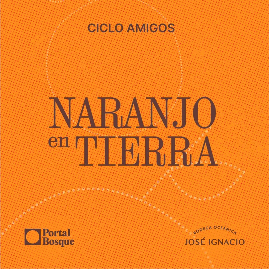 Ciclo Amigos: Naranjo en Tierra